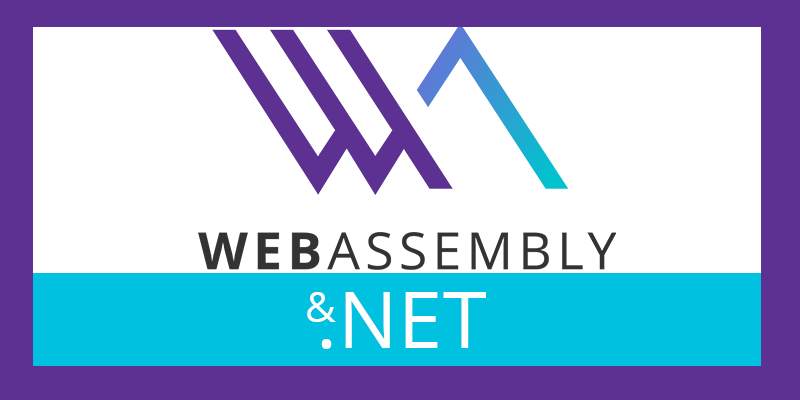 WebAssembly  and .NET