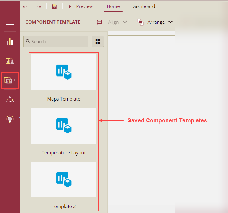 Saved components in the Component Template section on Dashboard Toolbox