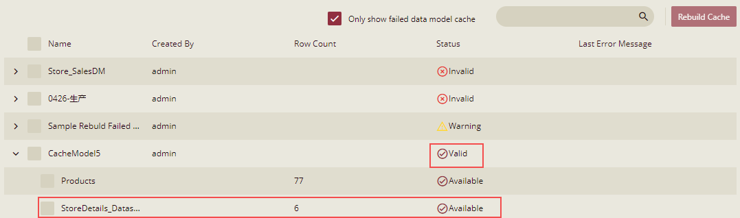 Recreated Data Model Cache Status changed from Invalid to Valid