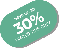 Save Up To 30% - LIMITED TIME ONLY!